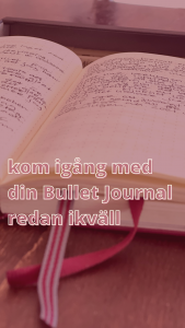 Kom igång med din Bullet Journal redan ikväll